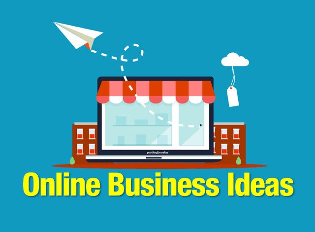 Top 10 Online Business Ideas – Ways to make money sitting at home